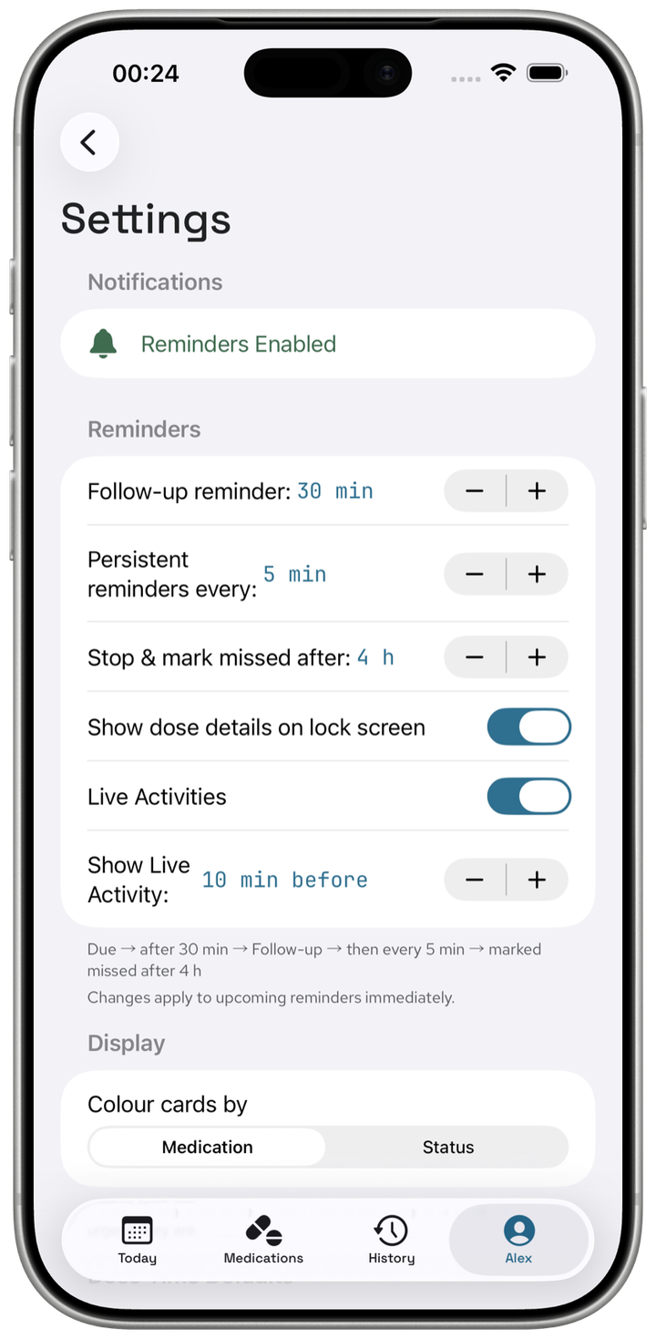 Settings screen showing the Notifications and Reminders section: the Reminders Enabled banner, a follow-up reminder of 30 min, persistent reminders every 5 min, stop-and-mark-missed after 4 h, the lock-screen detail toggle, the Live Activities toggle, and Show Live Activity set to 10 min before
